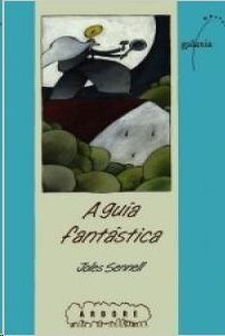 A GUIA FANTASTICA