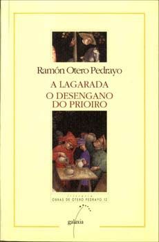 A LAGARADA - O DESENGANO DO PRIOIRO