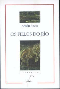 OS FILLOS DO R�O