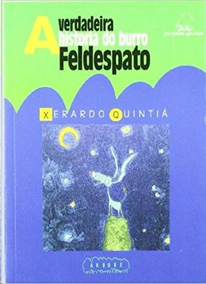 A VERDADEIRA HISTORIA DO BURRO FELDESPATO