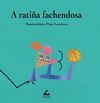 (G).RATI�A FACHENDOSA (CARTONE INFANTIL) (GALEGO)