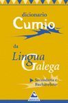 DICIONARIO CUMIO DA LINGUA GALEGA SECUNDARIA E BACHARELATO