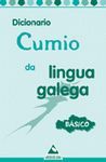 DICIONARIO CUMIO DA LINGUA GALEGA B�SICO