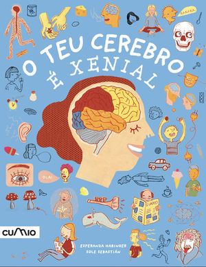 O TEU CEREBRO  XENIAL