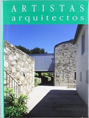 ARTISTAS GALLEGOS- ARQUITECTOS.