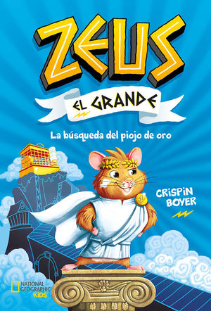 ZEUS EL GRANDE 1: LA BUSQUEDA DEL PIOJO DE ORO