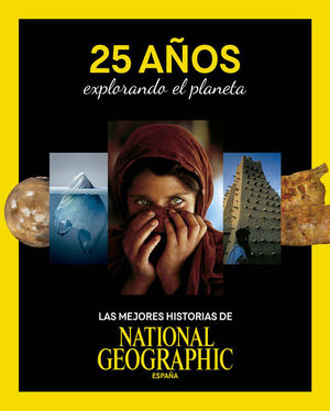25 AOS EXPLORANDO EL PLANETA. MEJORES HISTORIAS N