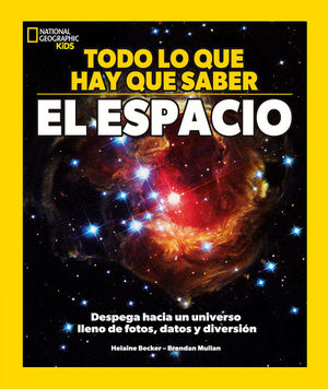 TODO LO QUE HAY QUE SABER: EL ESPACIO