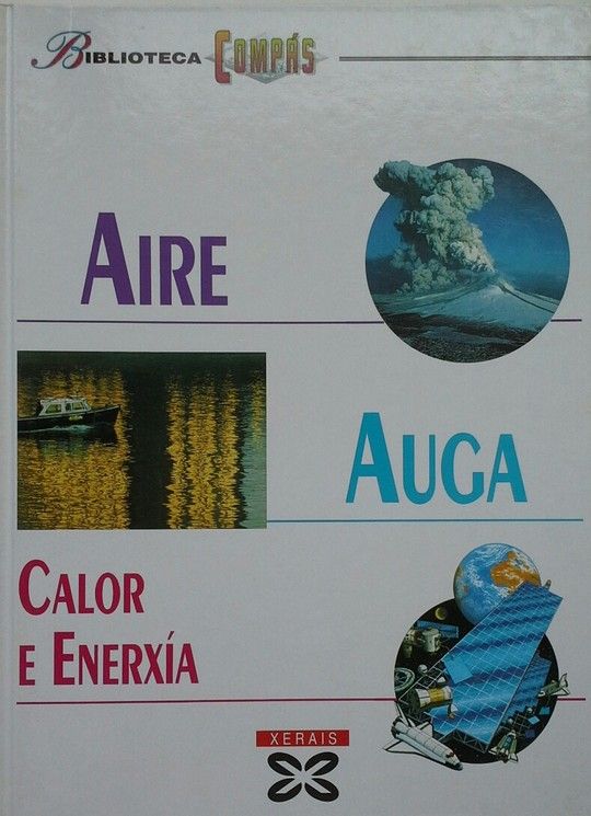 AIRE, AUGA, CALOR E ENERXA