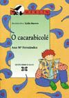 CACARABICOLE,O