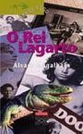 O REI LAGARTO