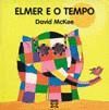 ELMER E O TEMPO.