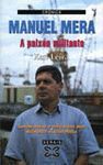 MANUEL MERA. A PAIXON MILITANTE