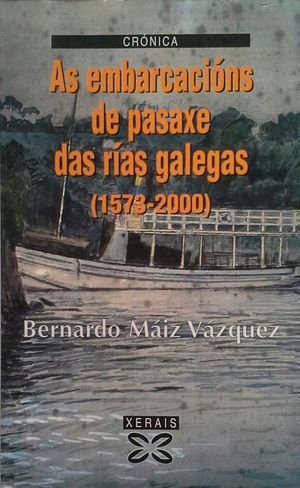 AS EMBARCACINS DE PASAXE DAS RAS GALEGAS (1573-2000)