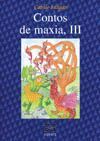 CONTOS DE MAXIA III