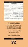 DICCIONARIO ENCICLOPEDICO DE ELADIO RODRIGUEZ: A CANONIZACION LEXICOGR