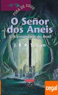 O SEOR DOS ANEIS 1: A IRMANDADE DO ANEL