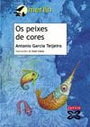 PEIXES DE CORES,OS