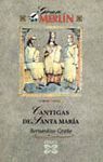 AS CANTIGAS DE SANTA MARIA