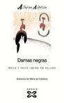 DAMAS NEGRAS:MUSICA E POESIA CANTADA POR MULLERES