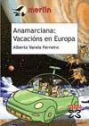 ANAMARCIANA:VACACIONS EN EUROPA