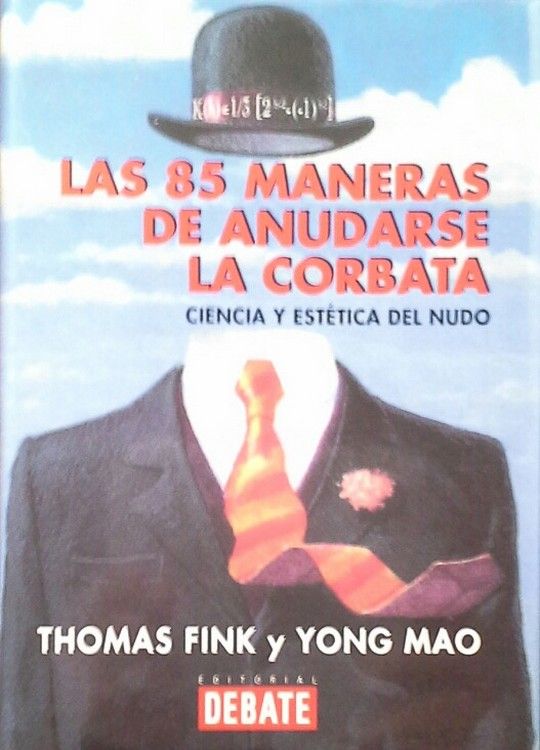 LAS 85 MANERAS DE ANUDARSE LA CORBATA