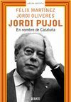 JORDI PUJOL: EN NOMBRE DE CATALUA