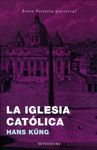 LA IGLESIA CAT�LICA