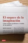 EL SAQUEO DE LA IMAGINACI�N