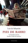 PIES DE BARRO,LA DECADENCIA DE LOS ESTADOS UNIDOS