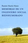MEMORIAS DE UN INGENIERO SOCIAL BIENHUMO