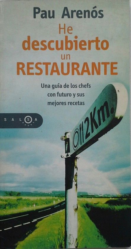 HE DESCUBIERTO UN RESTAURANTE