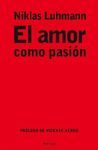 EL AMOR COMO PASI�N