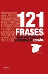 121 FRASES PARA DISFRUTAR CON LA HISTORIA DE ESPA�A