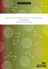 DON QUIJOTE DE LA MANCHA. SELECCI�N