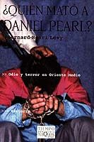 �QUI�N MAT� A DANIEL PEARL?