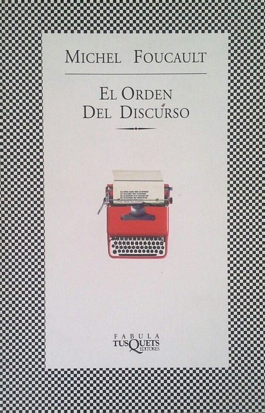 EL ORDEN DEL DISCURSO