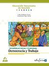 DESARROLLO SOCIAL Y FUNCIONAL: DEMOCRACIA Y TRABAJO. EDUCACIN SECUNDARIA DE ADU