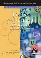 FISICA Y QUIMICA VOLUMEN IV: QUIMICA II, GEOLOGIA BIOLOGIA