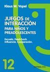 JUEGOS DE INTERACCI�N PARA NI�OS Y PREADOLESCENTES 12