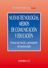 NUEVAS TECNOLOGIAS,MEDIOS DE COMUNICACION Y EDUCACION.
