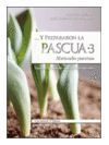 ...Y PREPARARON LA PASCUA/3.ABRIENDO PUERTAS