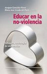 EDUCAR EN LA NO - VIOLENCIA ENFOQUES Y ESTRATEGIAS DE INTERVENCION