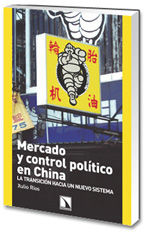 MERCADO Y CONTROL POLTICO EN CHINA.