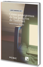 COMO PROTEGER DE LOS PELIGROS DE INTERNET