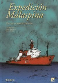 EXPEDICI�N MALASPINA, UN VIAJE DE DOSCIENTOS A�OS