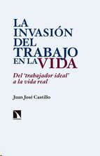 LA INVASI�N DEL TRABAJO EN LA VIDA