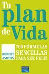 TU PLAN DE VIDA. 700 F�RMULAS SENCILLAS