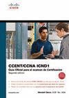 CISCO PRESS:CCNA ICND 1. GUA OFICIAL PARA EL EXAMEN DE CERTIFICACIN