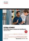 CISCO PRESS: CCNA ICND 2. GUA OFICIAL PARA EL EXAMEN DE CERTIFICACIN